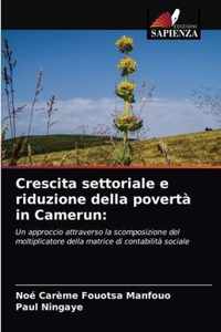 Crescita settoriale e riduzione della poverta in Camerun