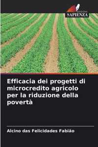 Efficacia dei progetti di microcredito agricolo per la riduzione della poverta