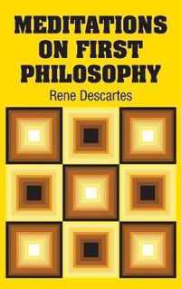 Meditations on First Philosophy