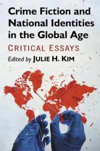 Crime Fiction and National Identities in the Global Age