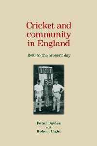Cricket and Community in England