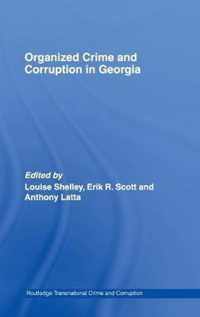 Organized Crime and Corruption in Georgia