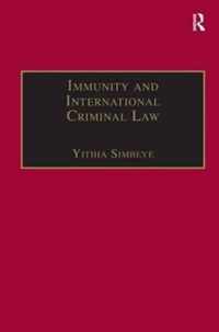 Immunity and International Criminal Law