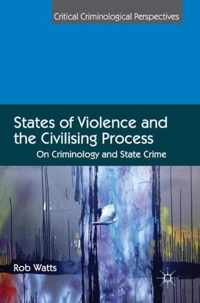 States of Violence and the Civilising Process