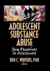 Adolescent Substance Abuse