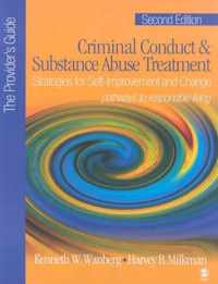 Criminal Conduct and Substance Abuse Treatment - The Provider's Guide