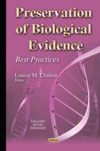 Preservation of Biological Evidence