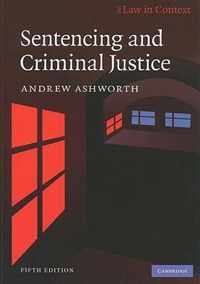 Sentencing and Criminal Justice