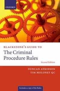 Blackstone'S Guide To The Criminal Procedure Rules