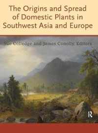 The Origins and Spread of Domestic Plants in Southwest Asia and Europe