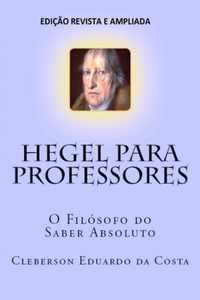 Hegel Para Professores