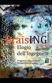 PraisING - Elogio dell'Ingegnere