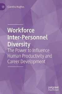 Workforce Inter-Personnel Diversity