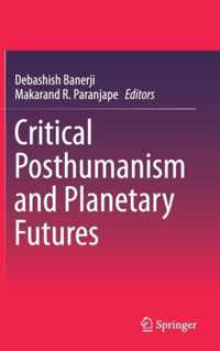 Critical Posthumanism