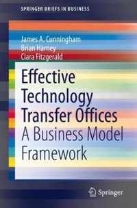 Effective Technology Transfer Offices: A Business Model Framework