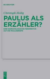 Paulus ALS Erzahler?