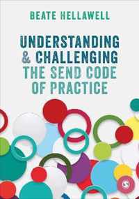 Understanding and Challenging the SEND Code of Practice