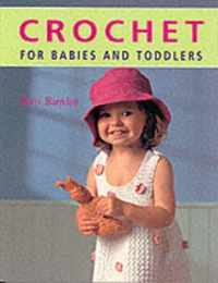 Crochet for Babies and Toddlers