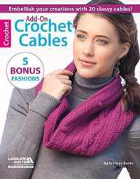 Add-On Crochet Cables