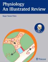 Physiology - An Illustrated Review