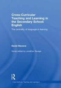 Cross-Curricular Teaching and Learning in the Secondary School ... English