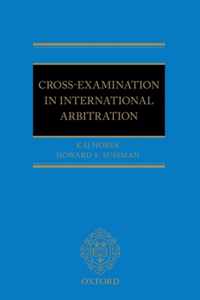Cross Examination International Arbitrat