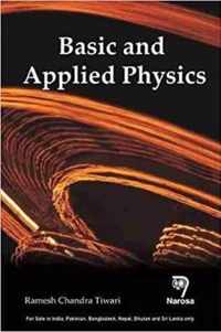 Basic and Applied Physics: Recent Advances