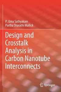 Design and Crosstalk Analysis in Carbon Nanotube Interconnects