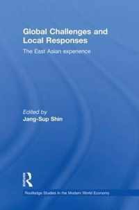 Global Challenges and Local Responses