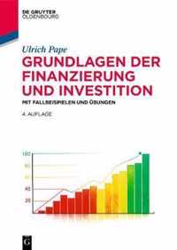 Grundlagen der Finanzierung und Investition