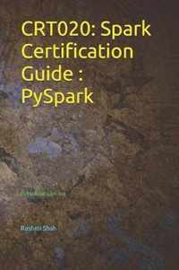 Crt020: Spark Certification Guide PySpark: By HadoopExam.com