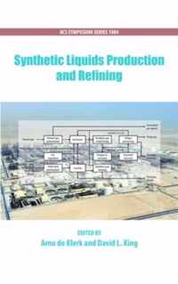 Synthetic Liquids Production And Refining