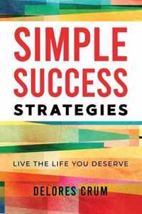 Simple Success Strategies