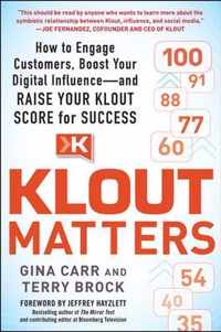 Klout Matters: How To Engage Customers, Boost Your Digital I