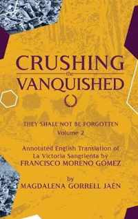 Damnatio Memoriae - VOLUME II: Crushing the Vanquished