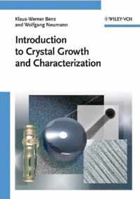 Introduction To Crystal Growth And Characterization