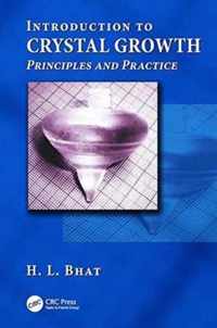 Introduction to Crystal Growth