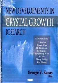 New Developments in Crystal Growth