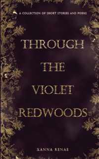 Through the Violet Redwoods