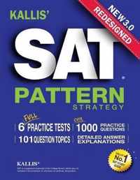 KALLIS' Redesigned SAT Pattern Strategy 3rd Edition