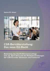 CSR-Berichterstattung - Das neue EU-Recht