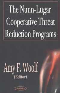 Nunn-Lugar Cooperative Threat Reduction Programs