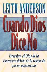 Cuando Dios  dice no