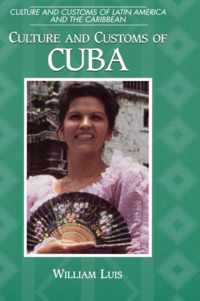 Culture and Customs of Cuba