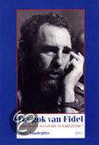 Gok van Fidel, de Cuba tussen socialisme en kapital.
