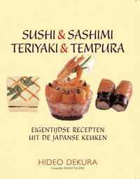 Sushi En Sashimi Teriyaki En Tempura