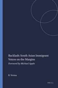 Backlash: South Asian Immigrant Voices on the Margins