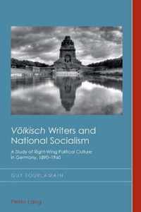 Völkisch Writers and National Socialism