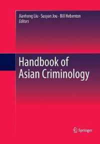 Handbook of Asian Criminology