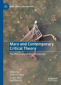 Marx and Contemporary Critical Theory